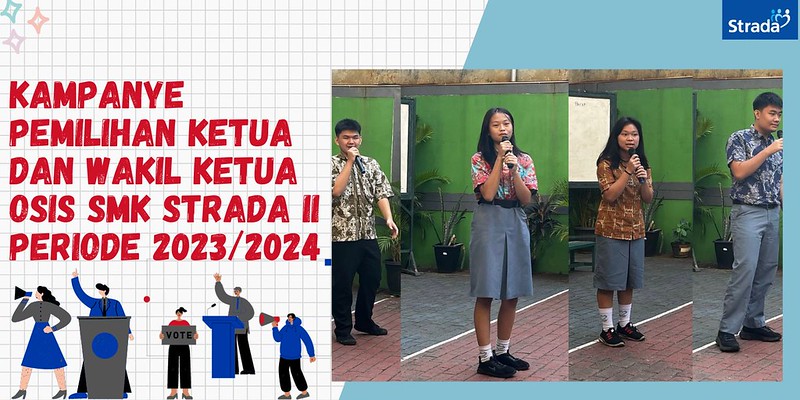 KAMPANYE PEMILIHAN KETUA DAN WAKIL KETUA OSIS PERIODE 2023-2024
