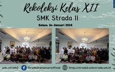 REKOLEKSI KELAS XII – 30 JANUARI 2024